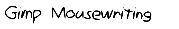 Gimp Mousewriting font