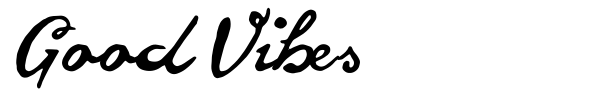 Good Vibes font