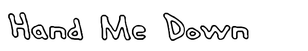 Hand Me Down font preview