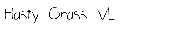 Hasty Grass VL font preview