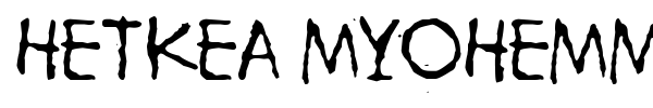Hetkea Myohemmin font