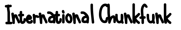 International Chunkfunk font