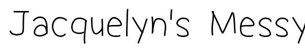 Jacquelyn's Messy Hand font