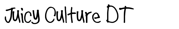 Juicy Culture DT font preview