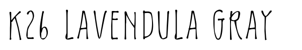 K26 Lavendula Gray font