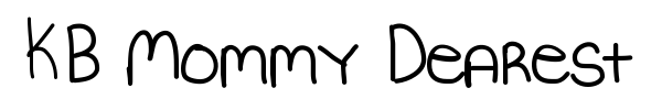 KB Mommy Dearest font