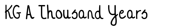KG A Thousand Years font
