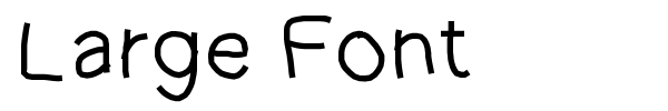 Large Font font