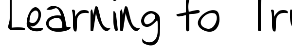 Learning to Trust font