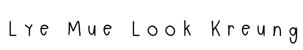 Lye Mue Look Kreung font preview
