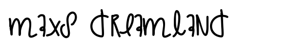 Maxs Dreamland font