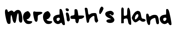Meredith's Hand font