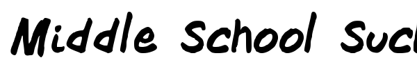 Middle School Sucks font