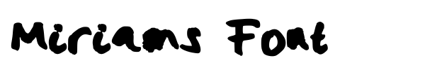 Miriams Font font preview