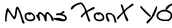 Moms Font YOFF font
