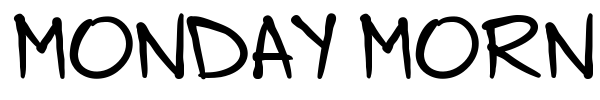 Monday Morning font