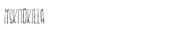 Mskitokilla font