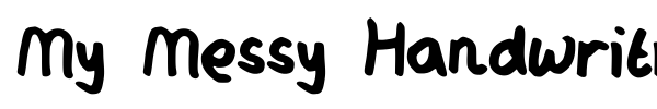 My Messy Handwriting font