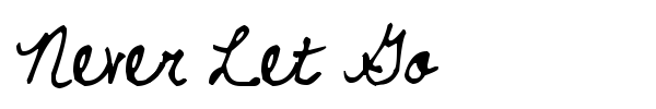 Never Let Go font