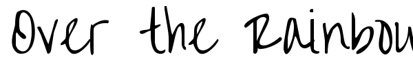 Over the Rainbow font