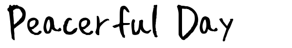 Peacerful Day font preview