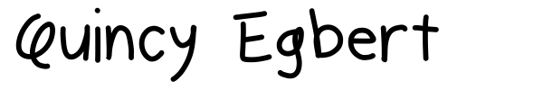 Quincy Egbert font