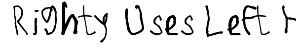 Righty Uses Left Hand font