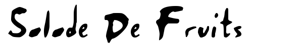 Salade De Fruits font preview
