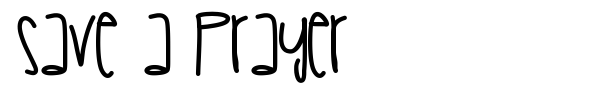 Save A Prayer font