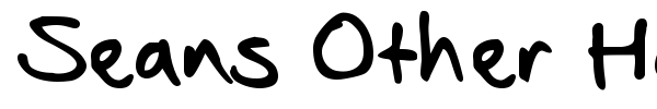 Seans Other Hand font preview