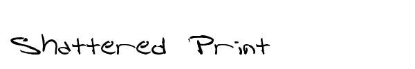 Shattered Print font preview