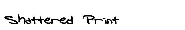 Shattered Print font preview