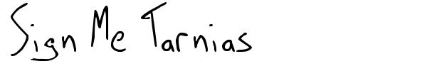 Sign Me Tarnias font