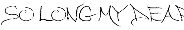 So Long My Dear font