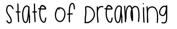 State Of Dreaming font
