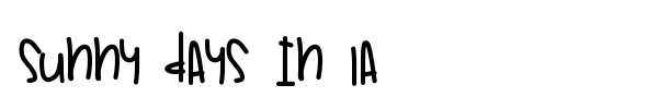 Sunny Days In La font preview