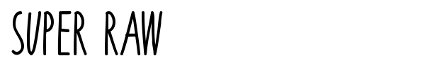 Super Raw font