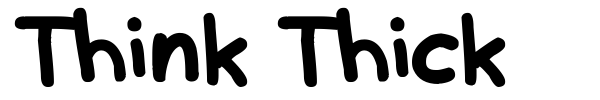 Think Thick font