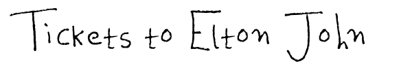 Tickets to Elton John font