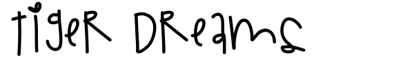 Tiger Dreams font