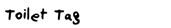 Toilet Tag font