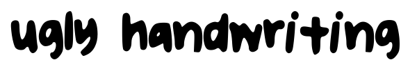 Ugly Handwriting font preview