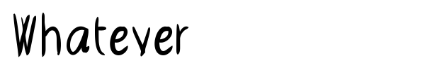Whatever font