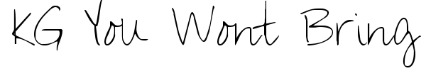 KG You Wont Bring Me Down font preview