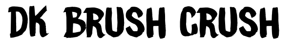 DK Brush Crush font