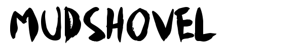 Mudshovel font