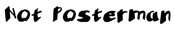 Not Posterman font