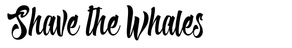 Shave the Whales font