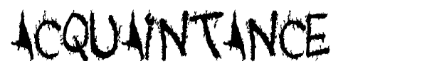 Acquaintance font