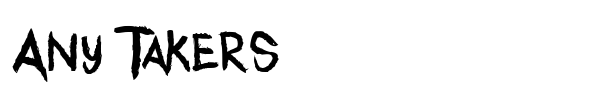 Any Takers font